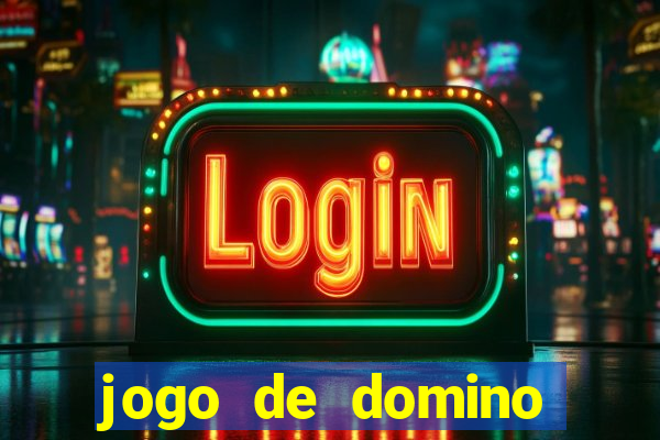 jogo de domino online valendo dinheiro